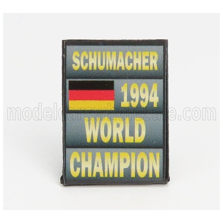 CARTRIX ACCESSORIES F1  WORLD CHAMPION PLATE PIT BOARD - BENETTON B194 FORD MILD SEVEN N 5 SEASON 1994 MICHAEL SCHUMACHER - GREY