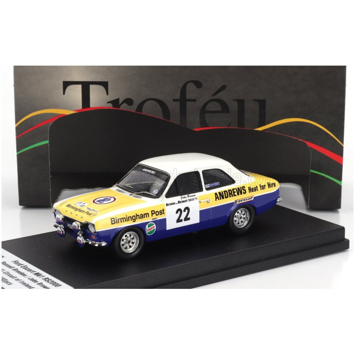 TROFEU FORD ENGLAND ESCORT MKI RS2000 (night version) N 22 RALLY CIRCUIT OF IRELAND 1975 RUSSELL BROOKES - JOHN BROWN - YELLOW